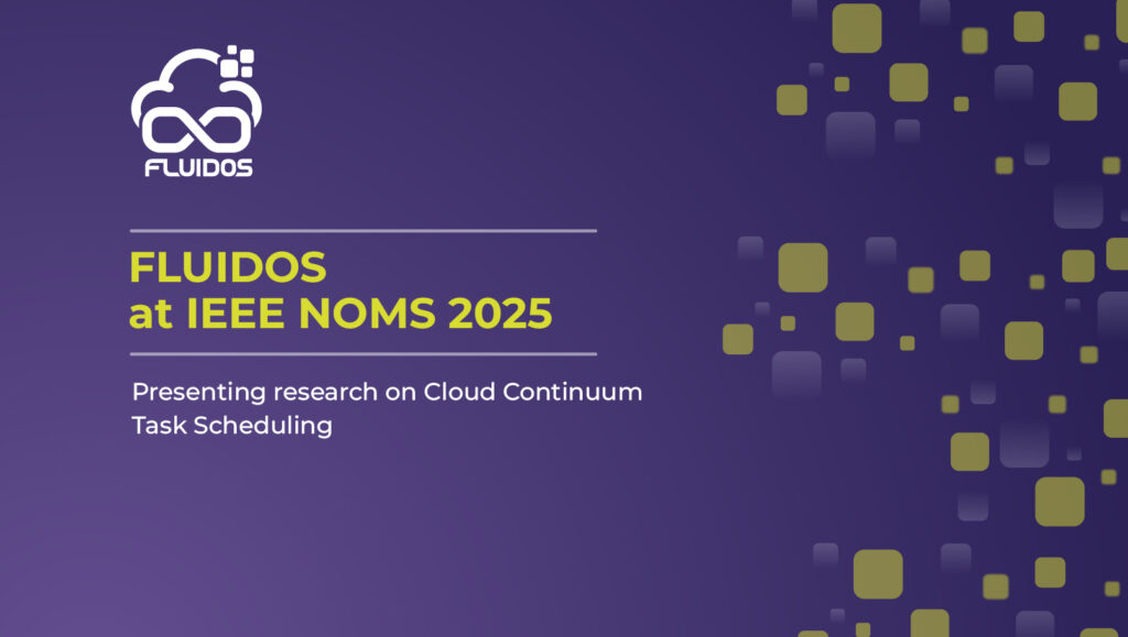 FLUIDOS at IEEE NOMS 2025