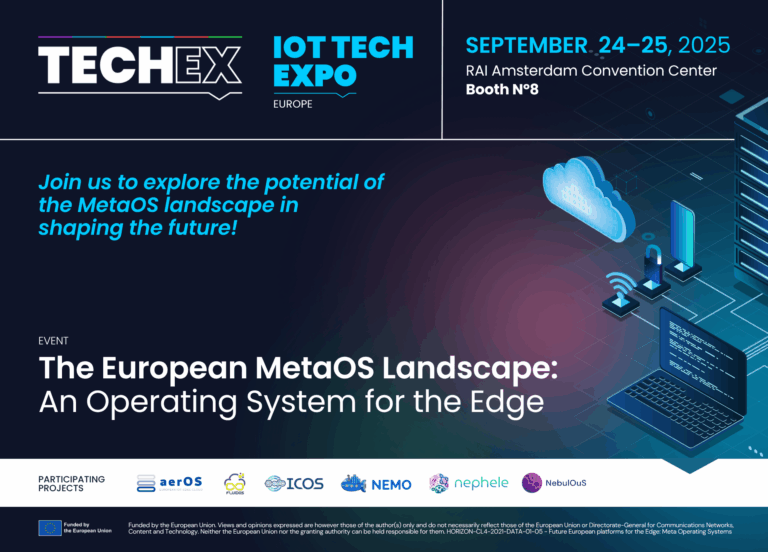 The European MetaOS Landscape: An Operating System for the Edge IoT Tech Expo Amsterdam 2025